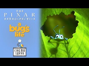A BUG'S LIFE (1998) - THE PIXAR RETROSPECTIVE - Cinema Savvy