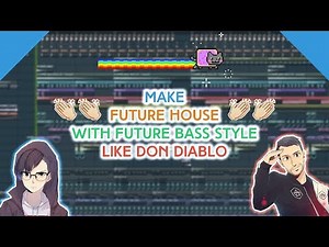 How to Make Future House with Future Bass style Like Don Diablo | Fl Studio Tutorial 2018