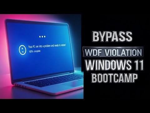 WDF BSOD ON WINDOWS 11 BOOTCAMP TUTORIAL