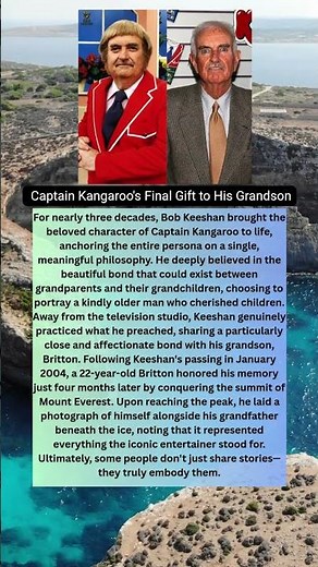 Captain Kangaroo's Final Gift to His Grandson