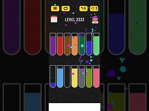 Water sort puzzle - Level 2333 & 2334 & 2335