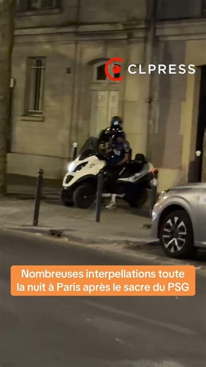 PSG - Nombreuses interpellations toute la nuit à Paris après le sacre en Ligue des Champions