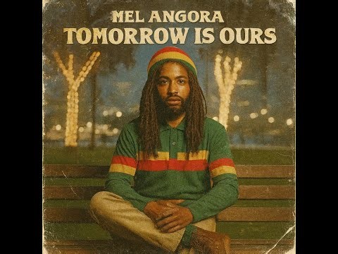 Roots Reggae (1980) [Unreleased Album] MEL ANGORA,TOMMORROW IS OURS.