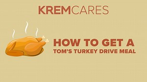 How to get a meal | KREM Cares Tom's Turkey Drive 2023