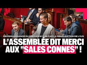 L’Assemblée dit merci aux « sales connes ! »