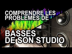 ACOUSTIQUE 09 - Identifier les problèmes de basses fréquences dans son studio