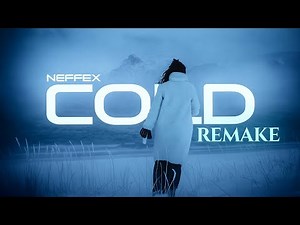 NEFFEX - Cold (Lyric Video) [REMAKE]