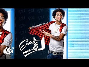 Liro Shaq El Sofoke - Entro Con La U (Prod By B-ONE)