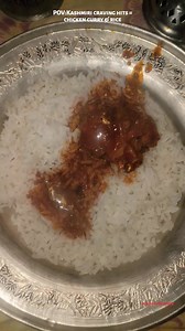 POV: KASHMIRI CRAVING HITS = CHICKEN CURRY & RICE #kashmirifood #kashmiricuisine #homemadefood | foods in Kashmir