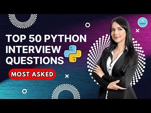 50 Most Asked Python Interview Questions 2025 | Python Interview Questions & Answers