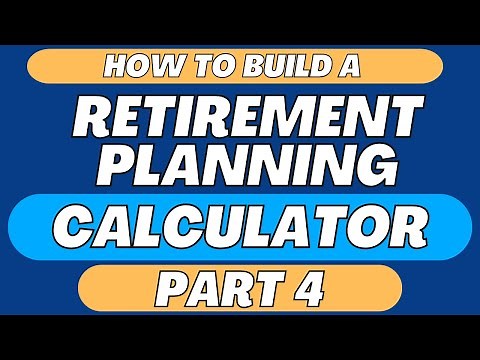 Financial & Retirement Planning Calculator - Part 4