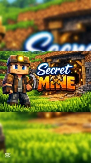 the secret mine 😏