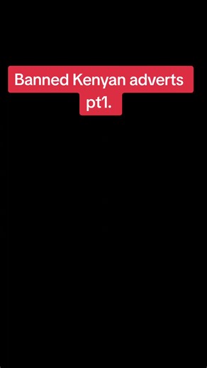Crazy Banned Kenyan Adverts: Unforgettable Commercials from the Past