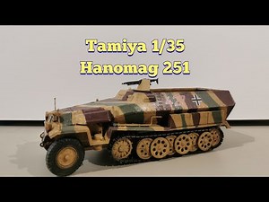 Tamiya 1/35 Hanomag Sdkfz 251/1 Full build