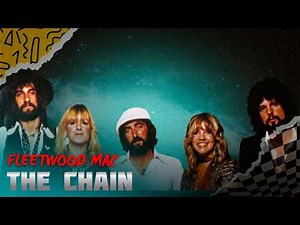 Fleetwood Mac - The Chain (Lyrics)