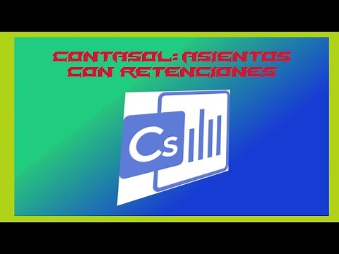 🟢CONTASOL 2020🟢: 🔵ASIENTOS CON RETENCIONES Y OTRAS FUNCIONALIDADES🔵
