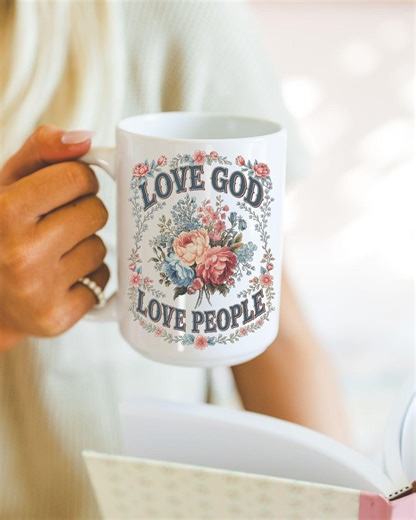Love God Love People Mug, Christian Mug, Faith Mug, Gift for Her, Religious Gift, Prayer Mug, Bible Verse Mug, Coffee Mug - Etsy