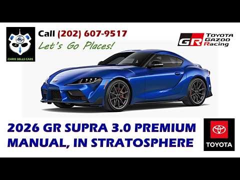 2026 GR Supra 3.0 Premium Manual Transmission Stratosphere Heated Black Leather HUD BSM RCTA PKG AST