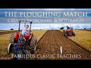 The Ploughing Match - Plenty of Classic Tractors to see ploughing in Devon