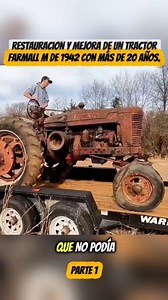 Restoring & Upgrading a 1942 Farmall M Sitting 20 Year! Part 1 #construction #tractor #excavator #restoring #fixing | Maquinaria pesada carbonera