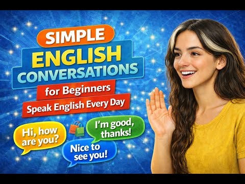 Simple English Conversations for Beginners | Speak English Every Day