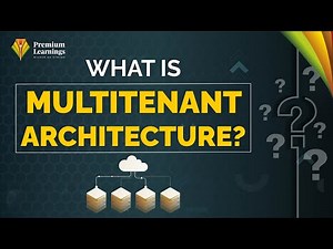 What is Multi Tenant Architecture ? | Question - 08 | Interview Preparation Series
