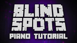 C418 - Blind Spots (from Minecraft Volume Beta) - Piano Tutorial Chords - ChordU