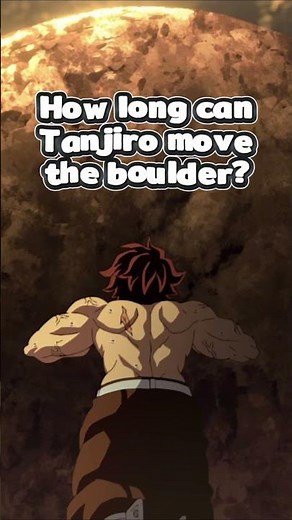 Wait for it! Tanjiro can SURELY move the boulder! #demonslayer