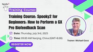 Spooky2 for Beginners How to Perform a GX Pro Biofeedback Scan Held By Michael Goss on July 3rd