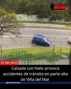 Carabineros hace un llamado a los automovilistas a extremar las medidas de seguridad durante la conducción debido a la presencia de hielo en la calzada en la parte alta de Viña del Mar. Este registro corresponde al camino Santa Inés, altura Nueva Granadilla. | Sitio del Suceso