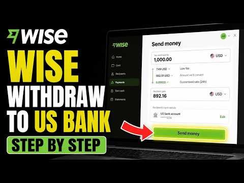 How to withdraw with Wise from online income to US bank - Step By Step