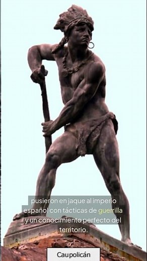 Sabías que… la Guerra de Arauco duró casi 300 años