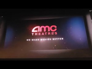 AMC "We Make Movies Better" + "No Distractions" Bumper (2025)