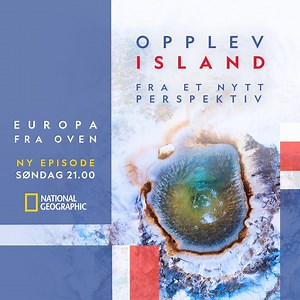 22K views · 78 reactions | Opplev Island, landet av ild og is, i et helt nytt perspektiv. Se den helt nye episoden av Europa fra oven, søndag kl. 21 på National Geographic. | National Geographic | Facebook