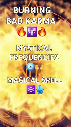 🔥 burning bad karma and negative energy💯