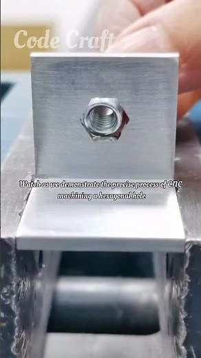 CNC Machining a Hexagonal Hole for a Threaded Nut