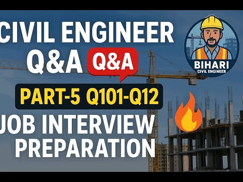 Civil Engineer Interview Q&A Part 5 Q101–Q125 🔥 Site Engineer Job Preparation Hindi + English