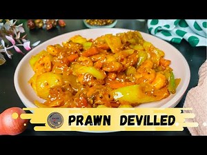 Prawn Devilled | Prawn Curry | How To Make Prawn Devilled
