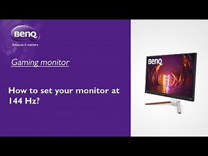 [BenQ FAQ] LCD monitor_How to set your monitor at 144Hz