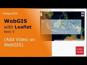 WebGIS with Leaflet basic 5 (Add Video on WebGIS with Leaflet)