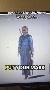 Best free mask #wherewindsmeet