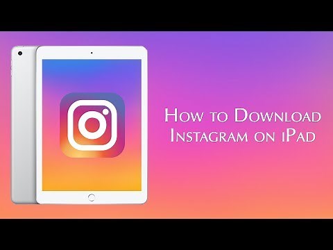 How to Download Instagram on iPad