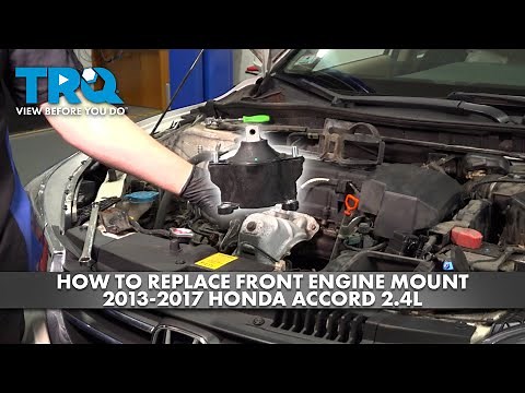 How to Replace Front Engine Mount 2013-2017 Honda Accord 2.4L