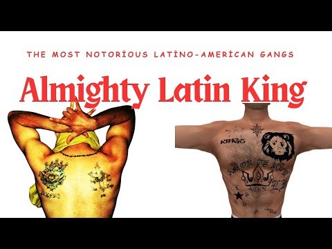 Almighty Latin King - The Most Notorious Latino-American Gangs