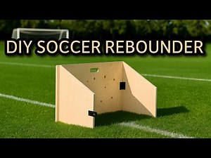 How to Build a Soccer Rebounder for $50