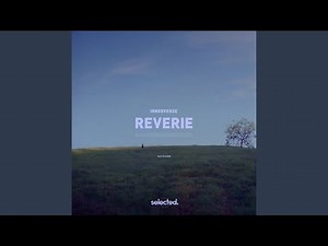 Reverie (Extended)