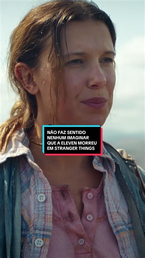 A Teoria da Morte da Eleven em Stranger Things
