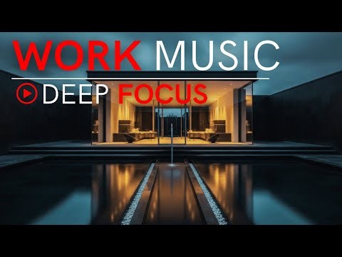 Productivity Focus Music – Work Faster with Maximum Efficiency