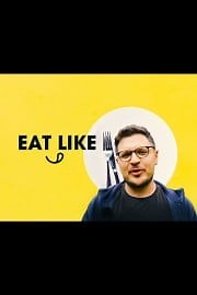 Watch Eat Like Season 1 Episode 2 - A Wolf