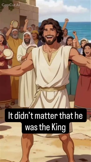When you don’t stop to care what people think (King David dancing)